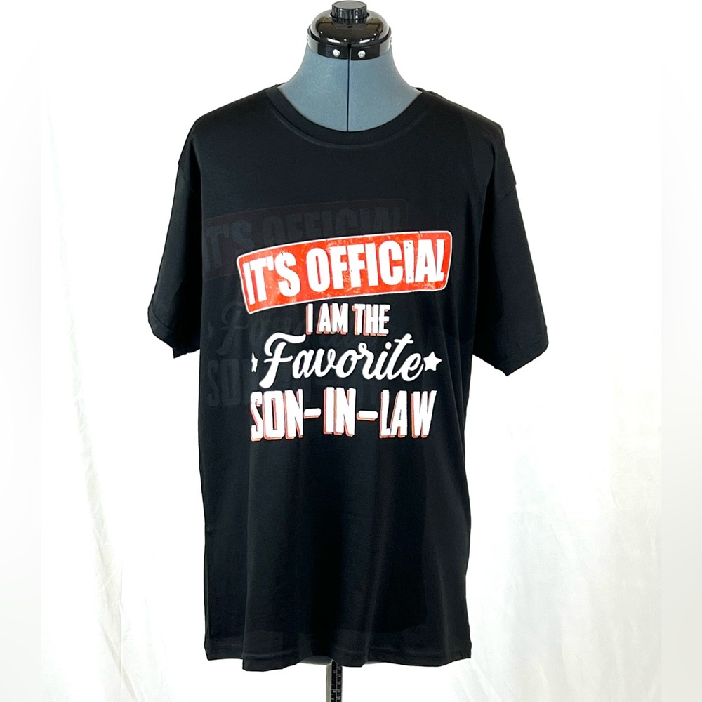 It’s official I’m the favorite Son-in-law Mens black Tshirt L NWOT #1 870